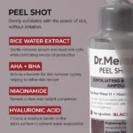 آمپول لایه‌بردار دکتر ملاکسین Dr.Melaxin | مدل Peel Shot Black Rice | کوچک‌کننده منافذ و شفاف‌کننده پوست | ۸۰ میل - Image 2